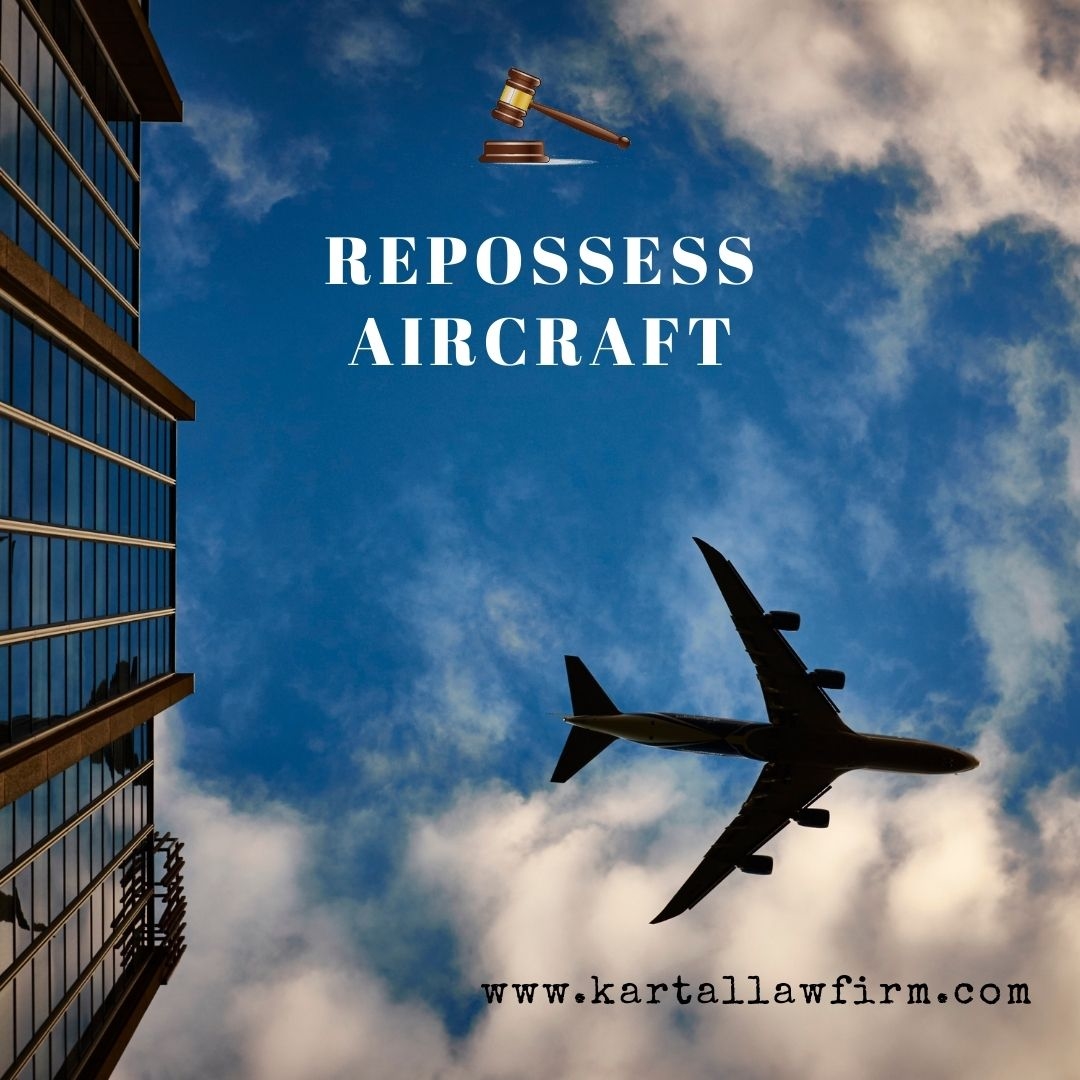 Repossess Aircraft